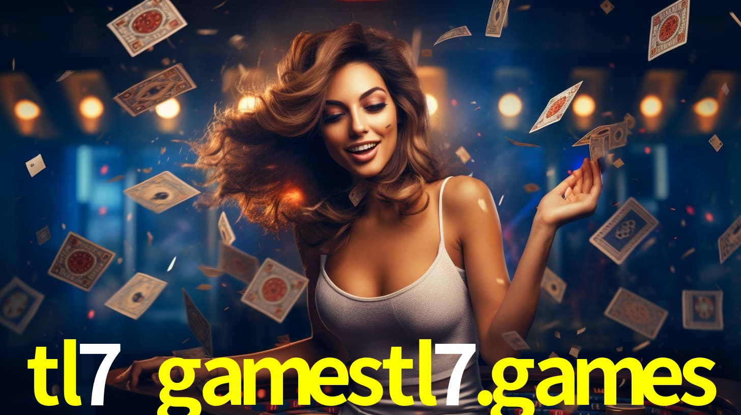 tl7 gamestl7.games: Jogos de Caça-Níqueis-Altas Recompensas, Roleta-Velocidade, Blackjack-Desafios Máximos